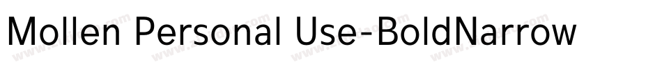 Mollen Personal Use-BoldNarrow字体转换